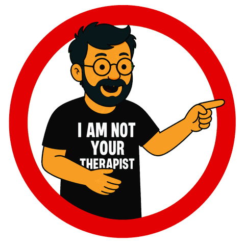 A man with a black beard and glasses wearing a black shirt reading I AM NOT YOUR THERAPIST points right inside a red circle.
